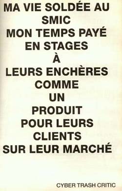 Tract � �diffuser et reproduire� produit par le collectif Cyber Trash Critic pendant les grandes gr�ves de l'hiver 95 en France, trouv� dans �Icono-Tracts�