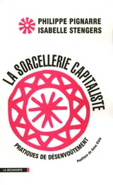 L Sorcellerie capitaliste